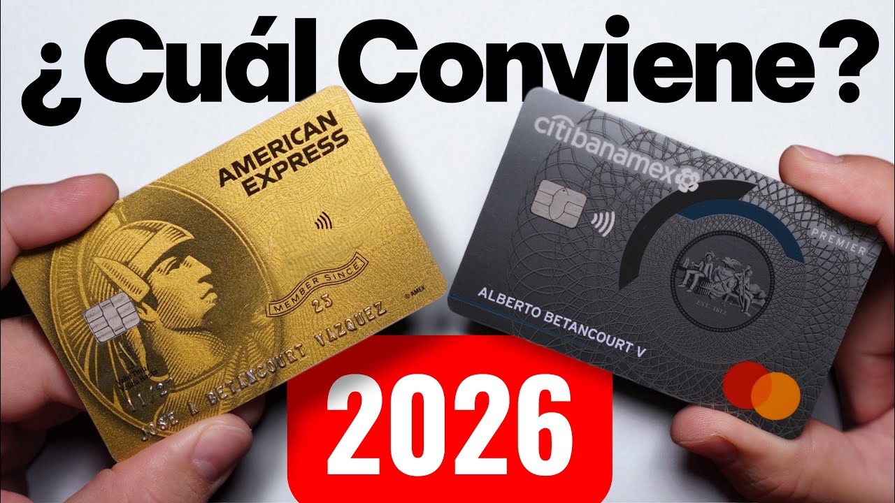 Banamex Explora -VS- American Express Gold: Duelo de Tarjetas 2026