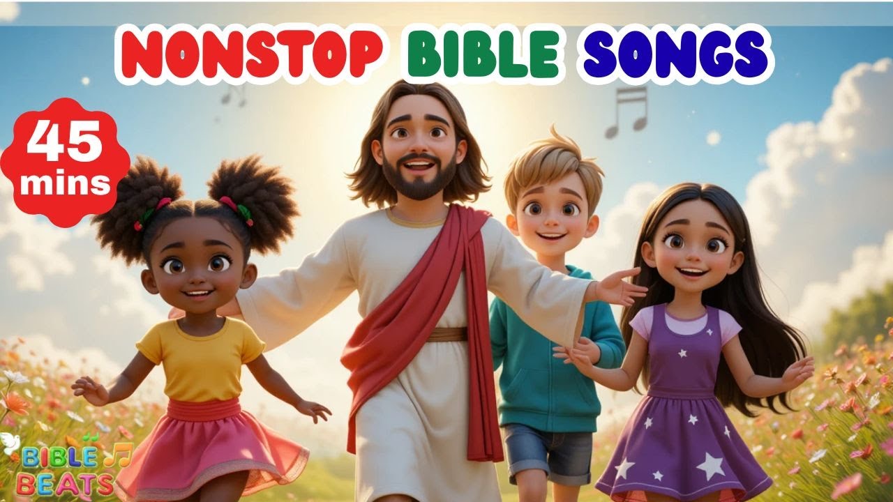 Nonstop Bible Songs for Kids ✨ | 45 Minutes of Fun Christian Songs Collection