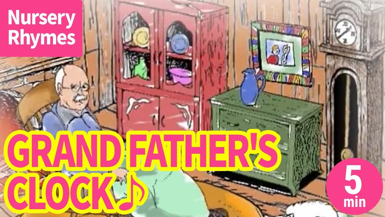 ♬My Grandfather's Clock〈英語の歌〉
