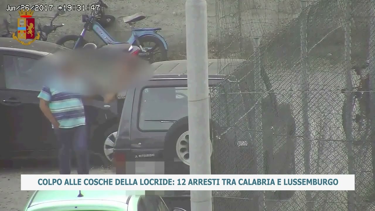 COLPO ALLE COSCHE DELLA LOCRIDE: 12 ARRESTI TRA CALABRIA E LUSSEMBURGO