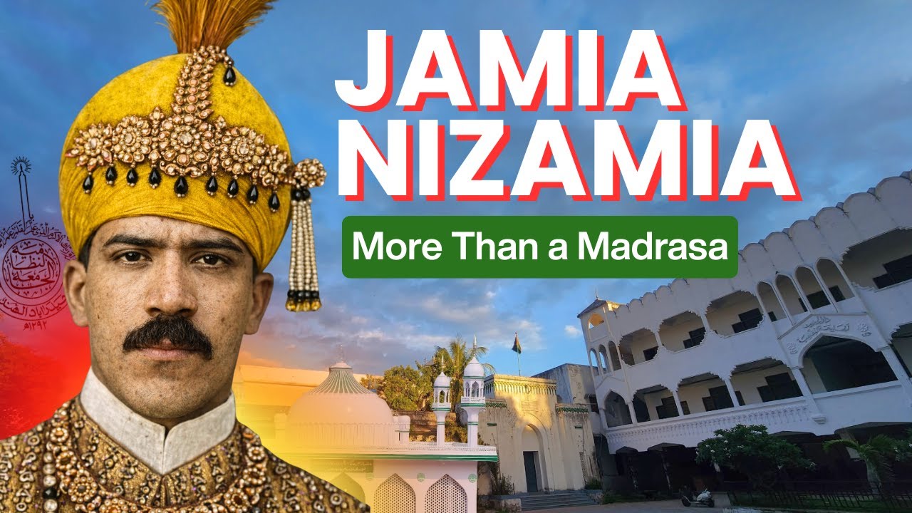 Jamia Nizamia Hyderabad: The Institution Nobody Talks About
