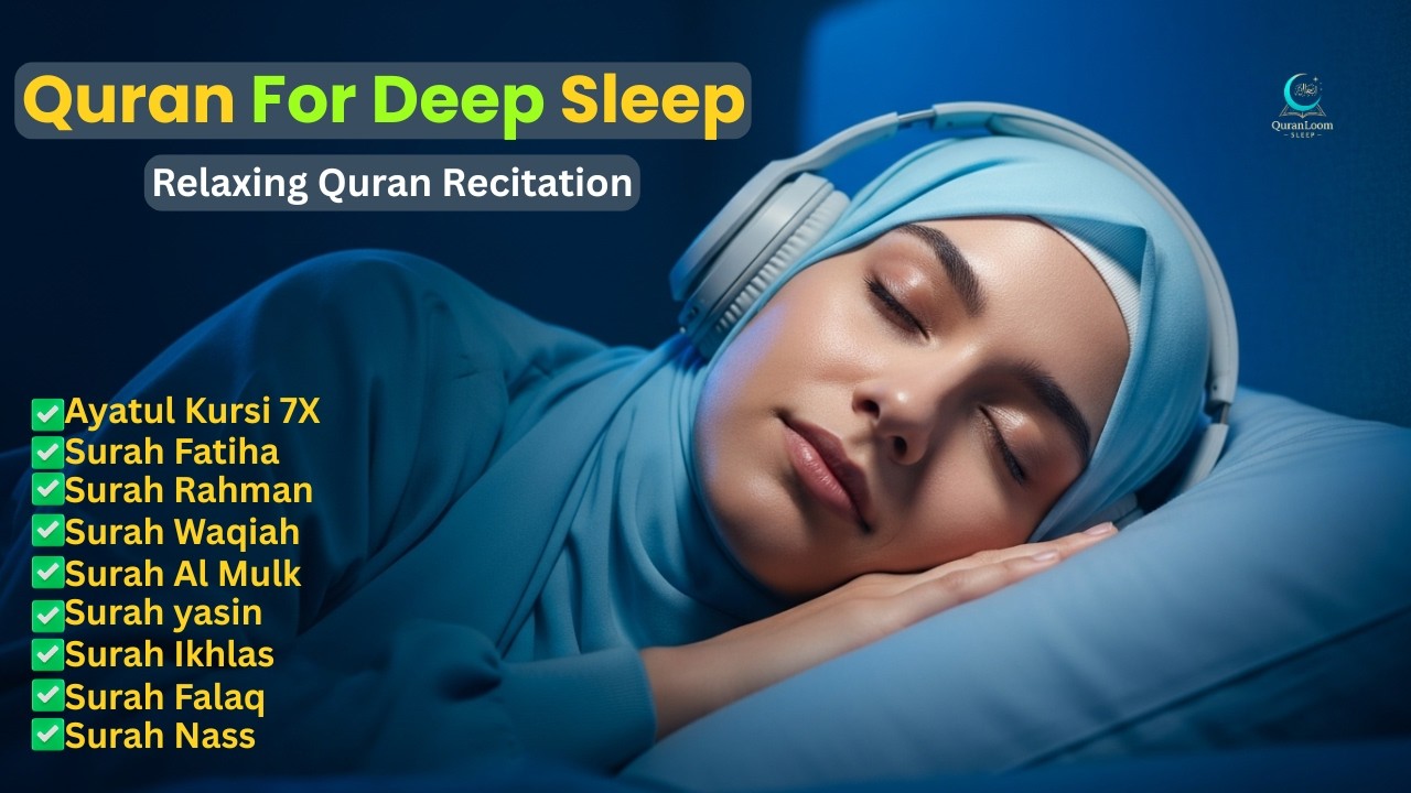 Quran Recitation for DeepSleep | Peaceful Verses to Reduce Stress & Find Tranquility!