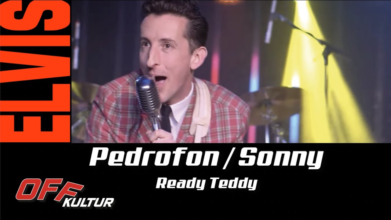 Sonny | Ready Teddy | Pedrofon feat.