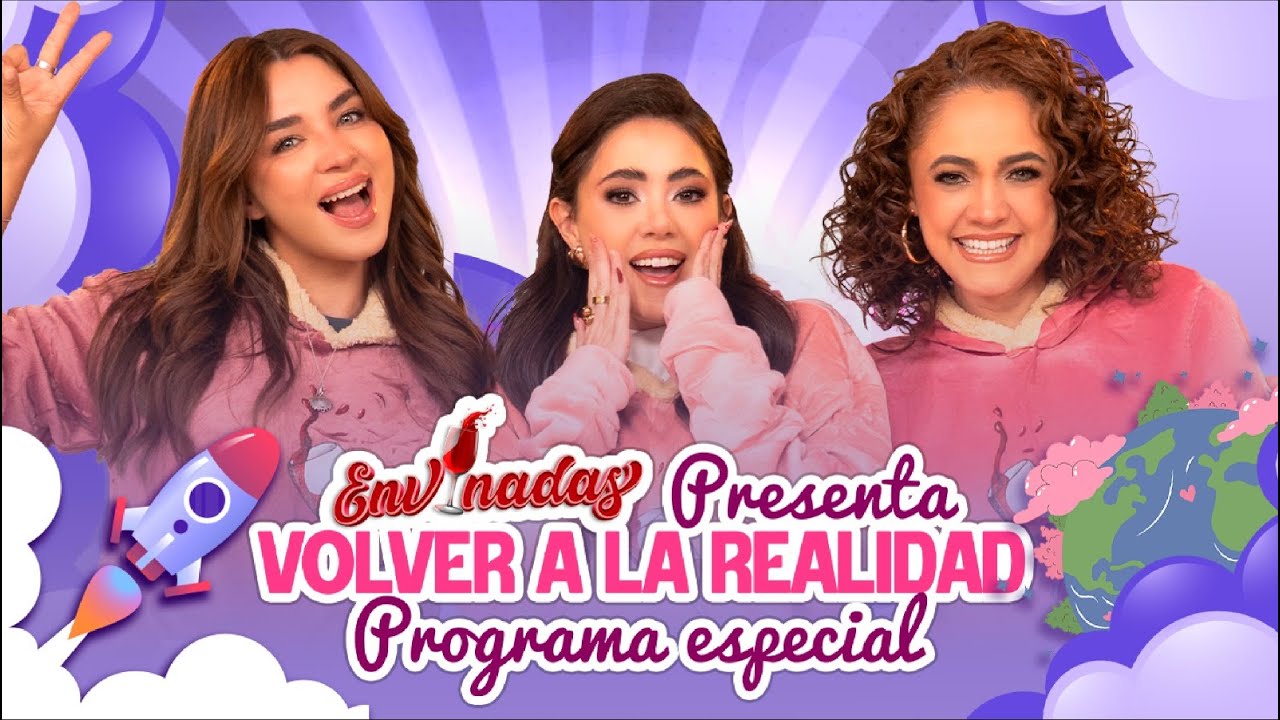 Volver a la realidad - Envinadas🍷 T. Wine - Programa Especial