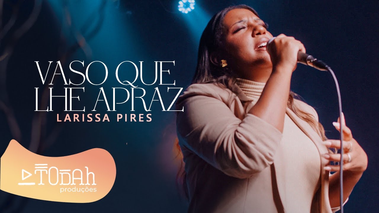 Larissa Pires | Vaso Que Lhe Apraz