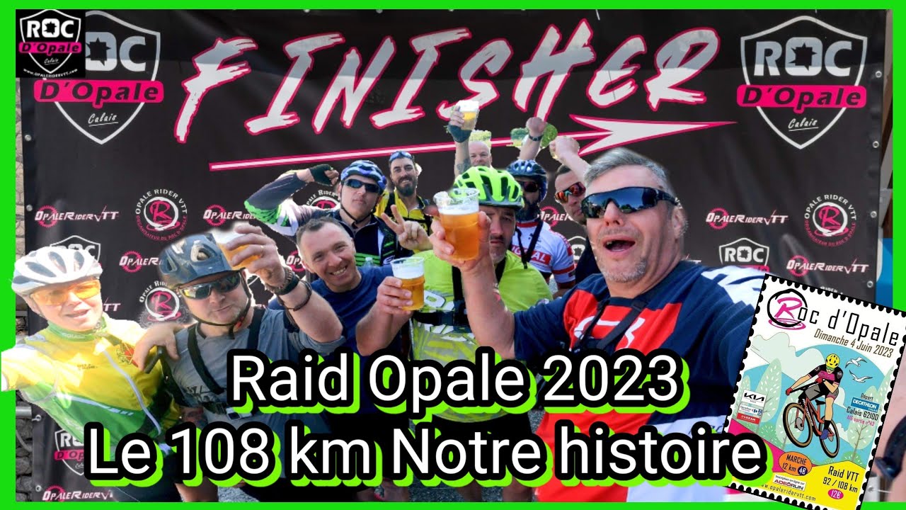 #rando #vtt xc Raid Opale 2023 le 108 km notre histoire