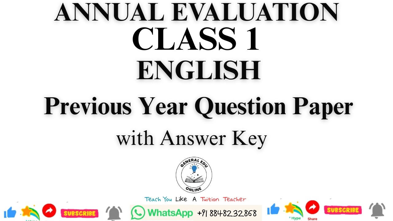 Class 1 English Annual Exam Question Paper 2025 with Answer Key @GeneralEduOnline