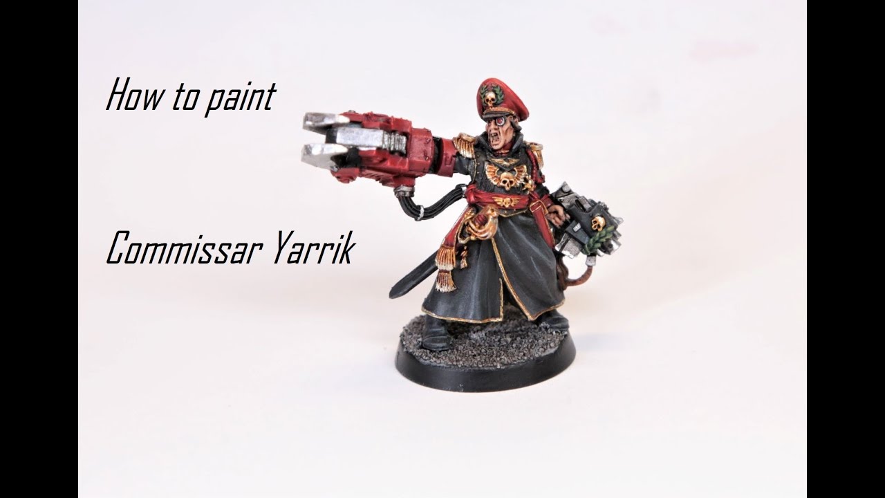 How to Paint Commissar Yarrik Warhammer 40K