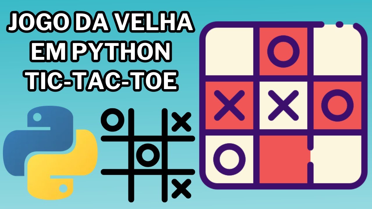 COMO FAZER UM JOGO DA VELHA EM PYTHON | Tutorial para iniciantes