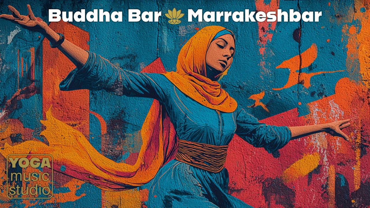 Buddha Bar Marrakesh | Arabic Chill Out Lounge & Desert Night Vibes