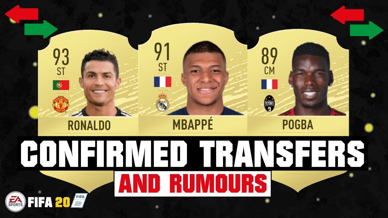 FIFA 20 | NEW CONFIRMED TRANSFERS & RUMOURS 😱🔥| FT. MBAPPE, RONALDO, POGBA... etc