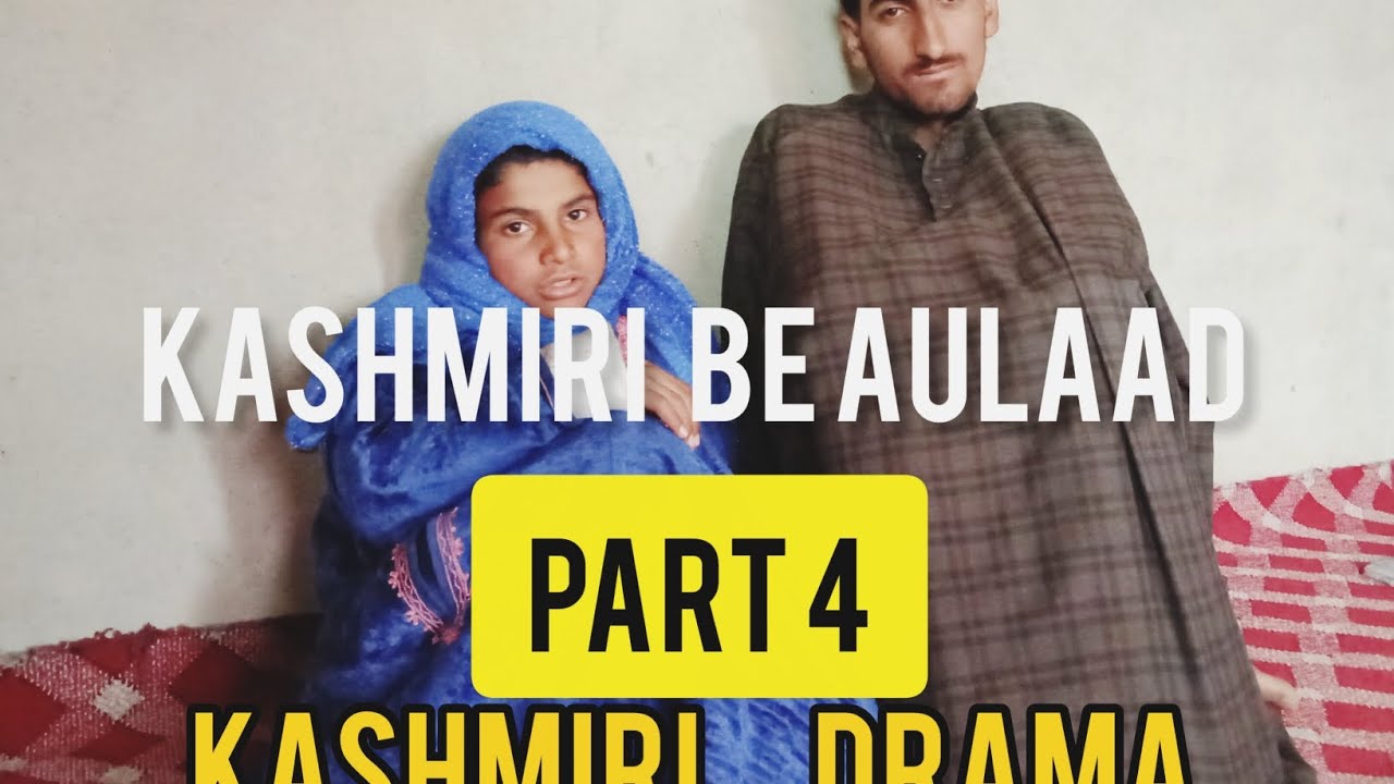 Beaulaad Mool Mooj emotional kashmiri drama #entertainment#viral#emotional 