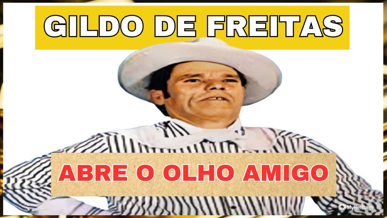ABRE O OLHO AMIGO   GILDO DE FREITAS