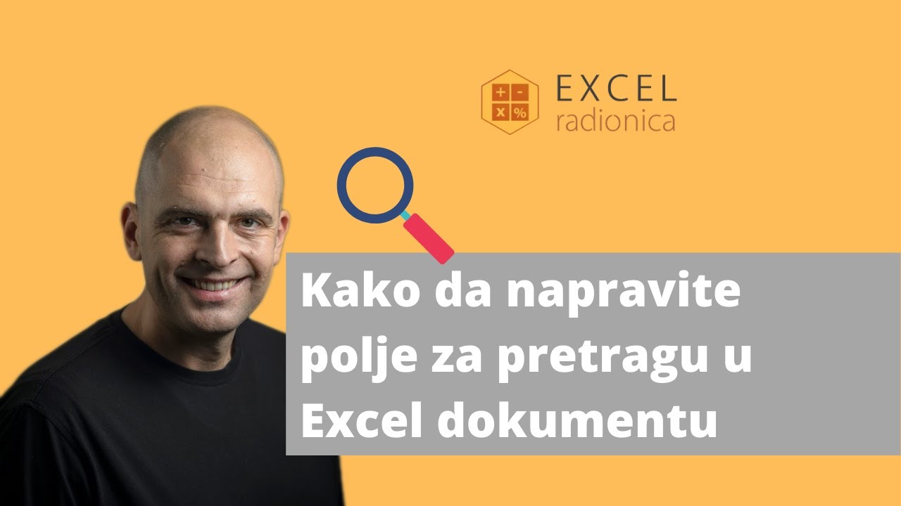 Kako da napravite polje za pretragu u radnom listu
