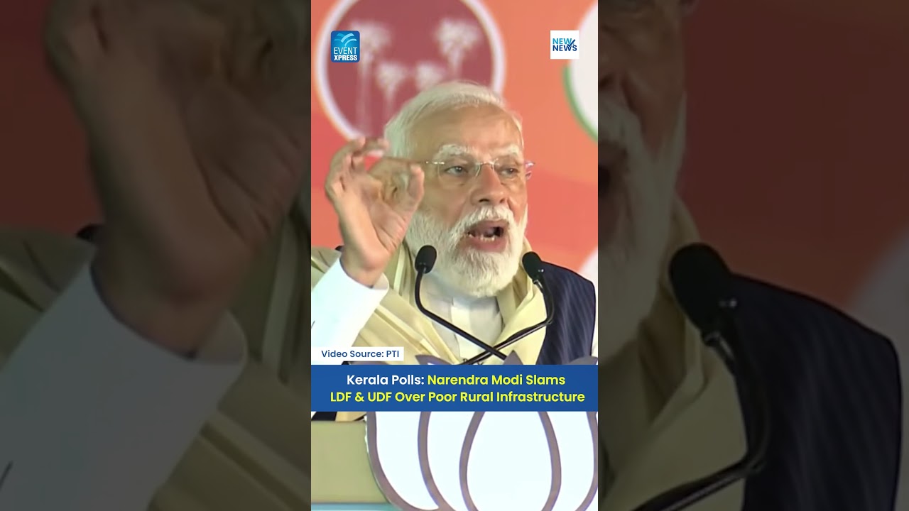 Kerala Polls: Narendra Modi Slams LDF & UDF Over Poor Rural Infrastructure