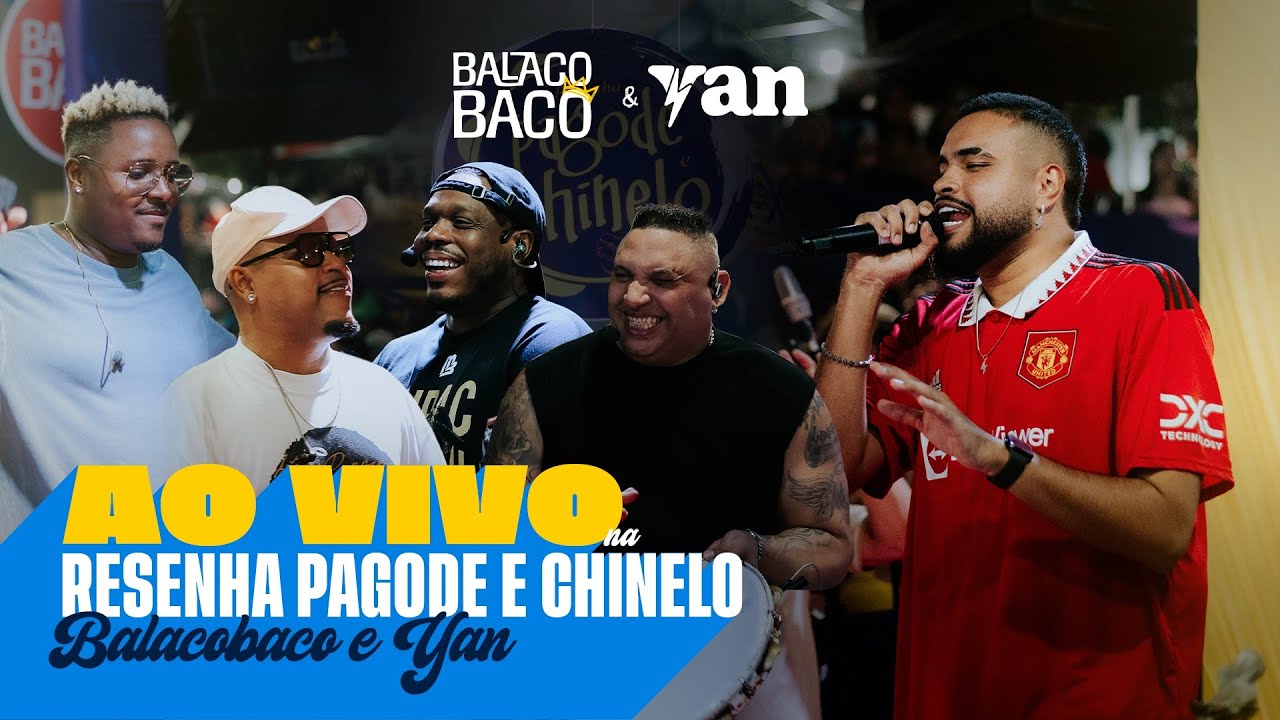 Pagodyando - Ao Vivo na Resenha Pagode e Chinelo - Balacobaco e Yan