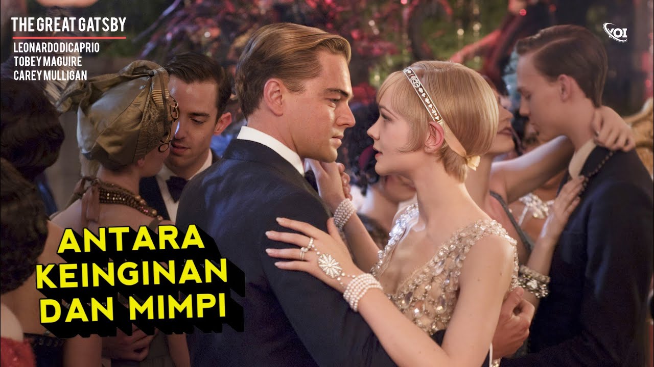 PRIA YANG HIDUP DI ANTARA ILUSI DAN KENYATAAN‼️ROMAN MUSIKAL - The Great Gatsby 2013