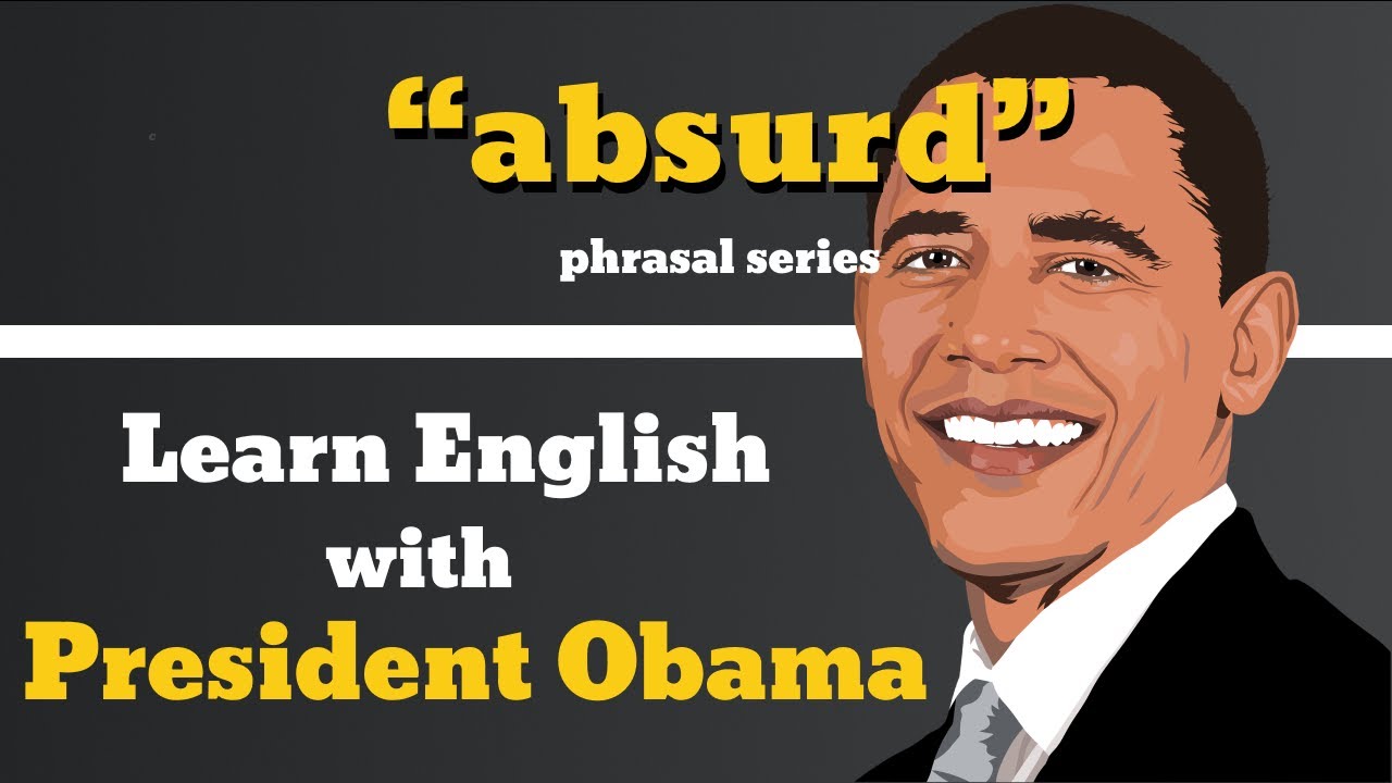 Absurd Usage, Pronounce, Meaning, Definition, Sentence Examples