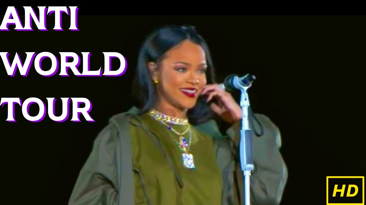Rihanna | DVD The ANTI World Tour Live (HD) &bull; Made In Am&eacute;rica | Full Show - Ao Vivo