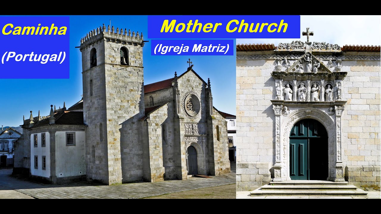 CAMINHA (Igreja Matriz - Mother Church)💖💘😍  #portugal #minho #portugaltravel