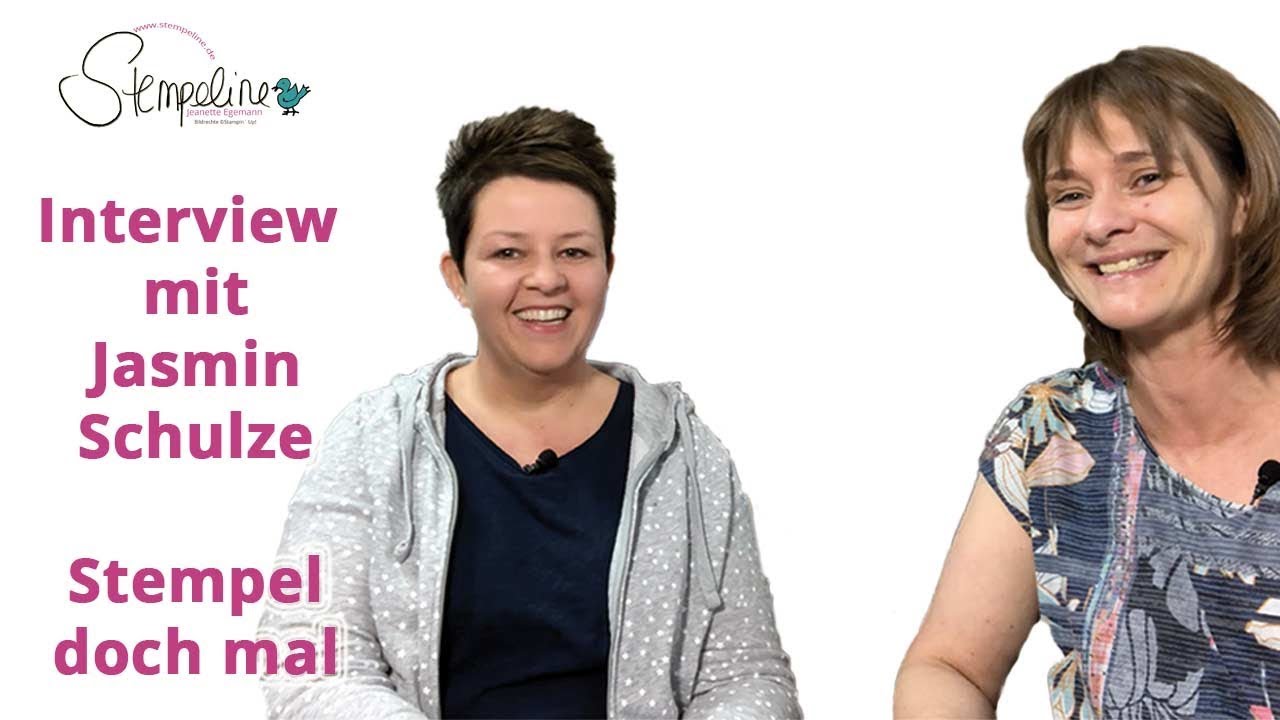 🔥Interview mit Jasmin Schulze - Stempeldochmal - mit Stampin&acute; Up!