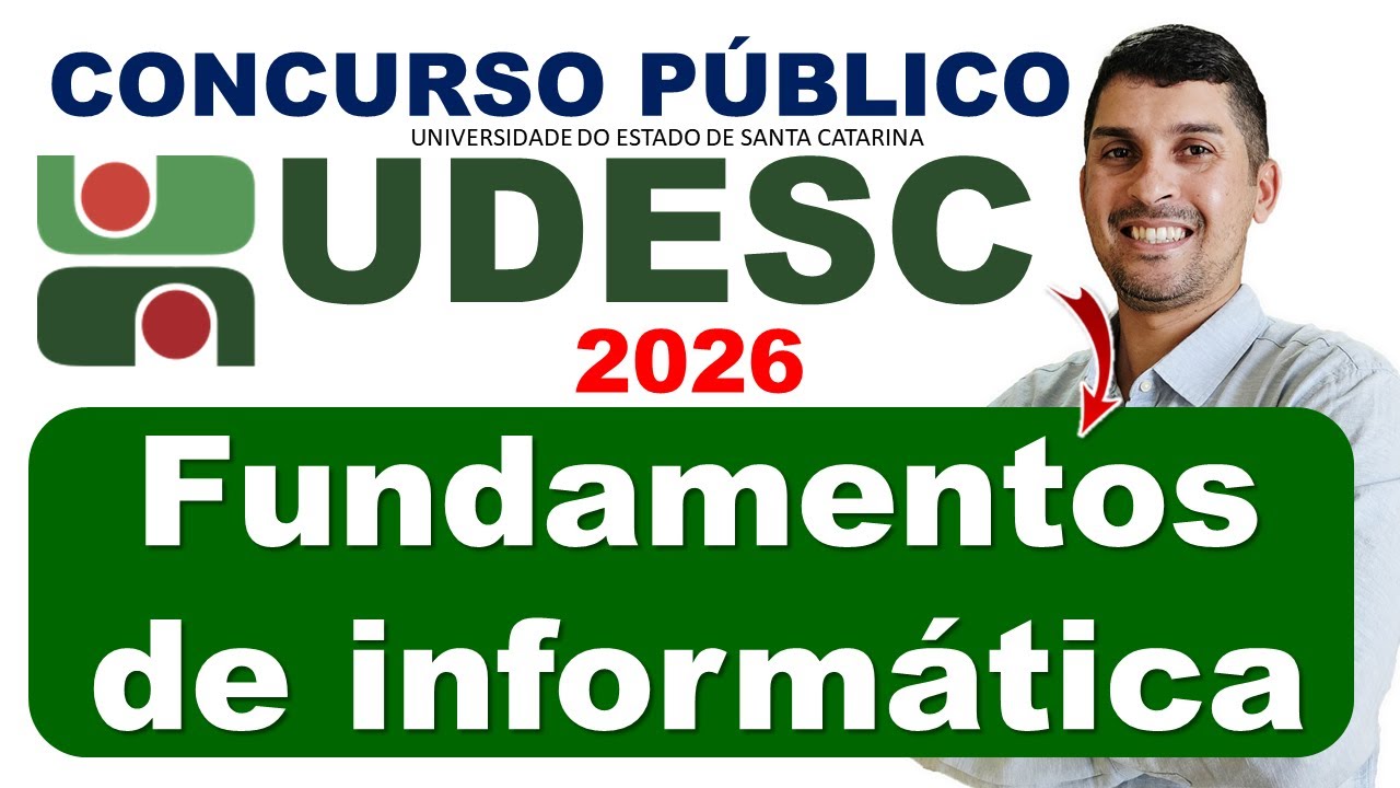Concurso UDESC 2026 | Fundamentos de inform&aacute;tica: Conceitos b&aacute;sicos de hardware e software #udesc