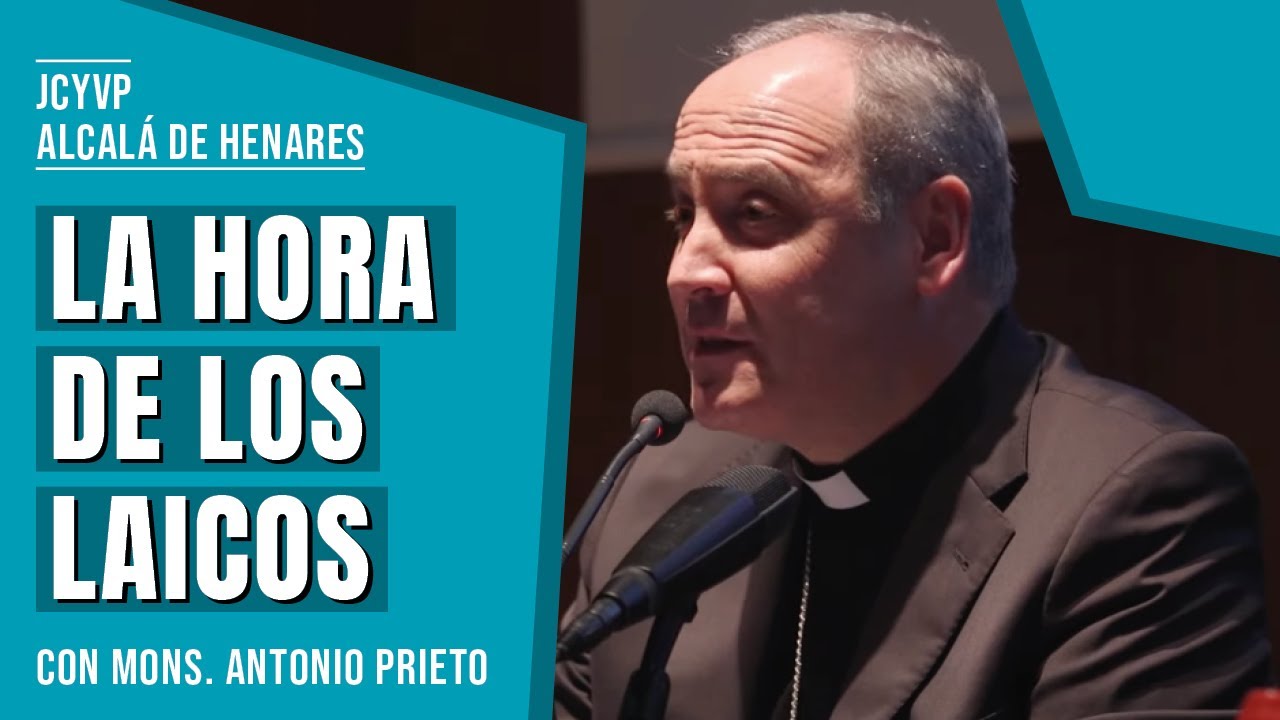 'La hora de los laicos' por monseñor Antonio Prieto Lucena