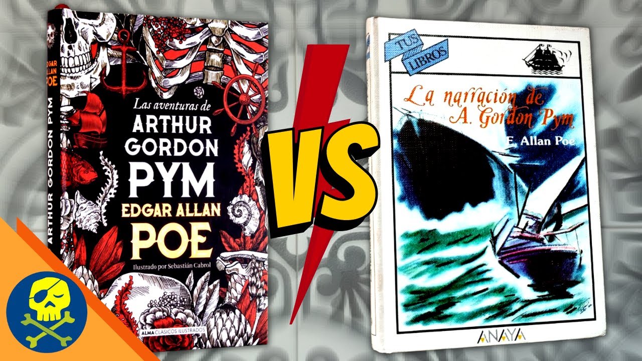 [Duelo de traducciones] La Narración de Arthur Gordon Pym de Edgar Allan Poe