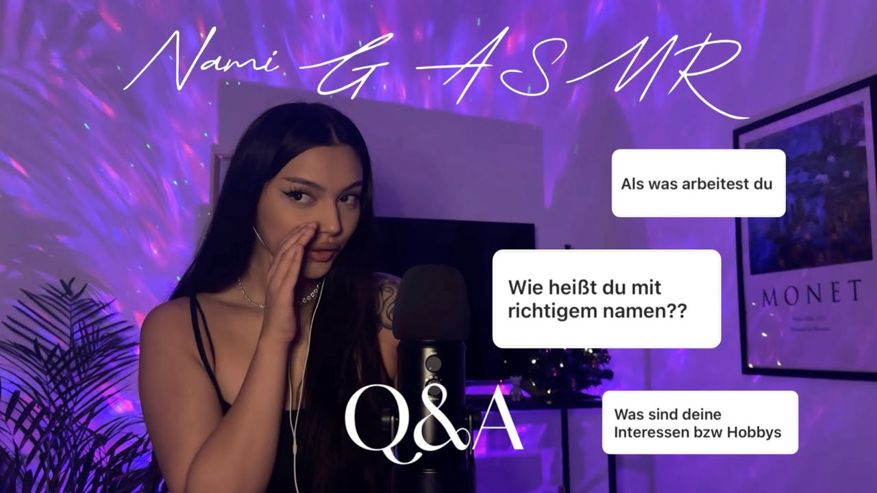 ASMR Q&A (alles was ihr so wissen wolltet)