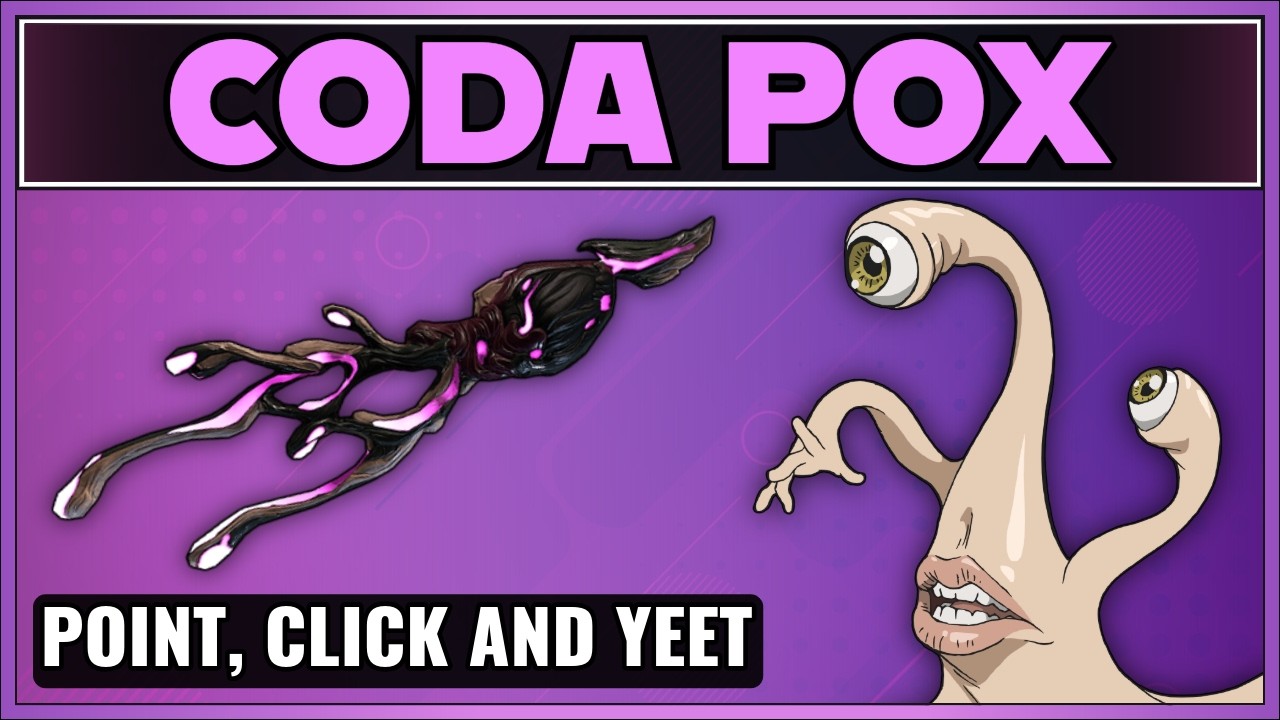WARFRAME | CODA POX BALLS OF STEEL BUILD GUIDE! 2026 BUILD