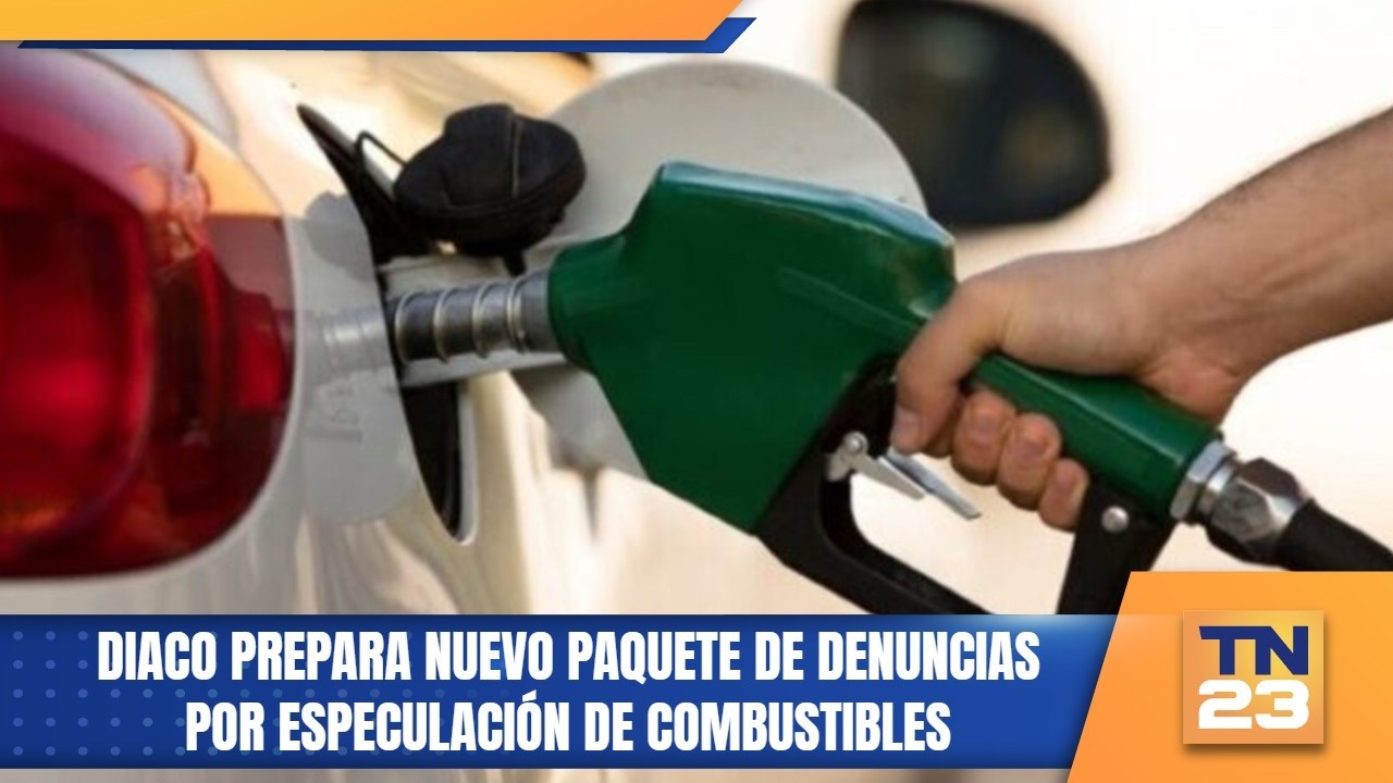 DIACO prepara nuevo paquete de denuncias por especulación de combustibles