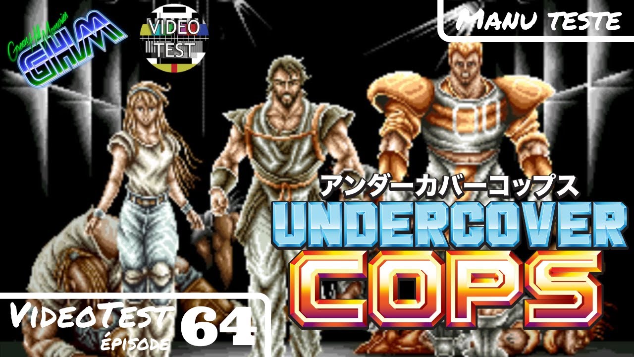 [VideoTest #064]Undercover Cops Arcade/Super Famicom