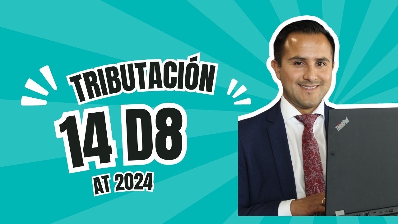 TRIBUTACIÓN PRO PYME TRANSPARENTE 14 D8 AT 2024