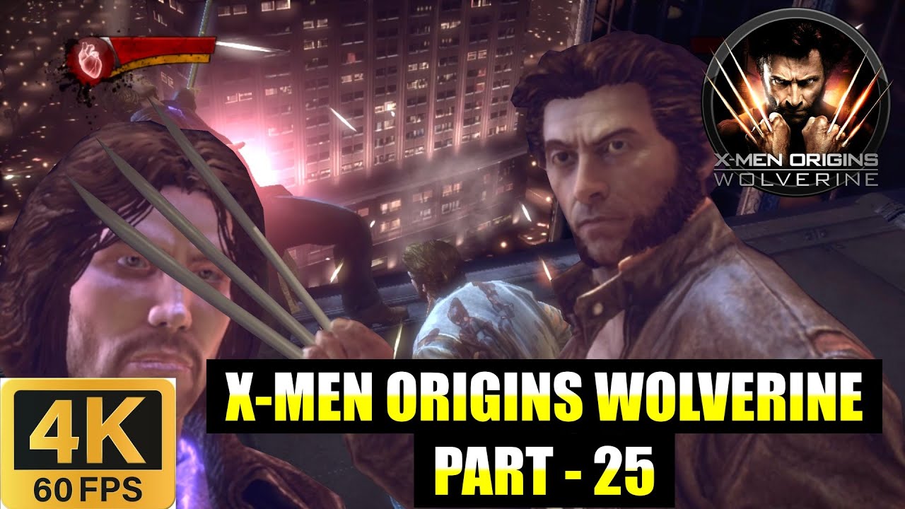 X-MEN ORIGINS WOLVERINE | PART - 25🎇🎇🎇