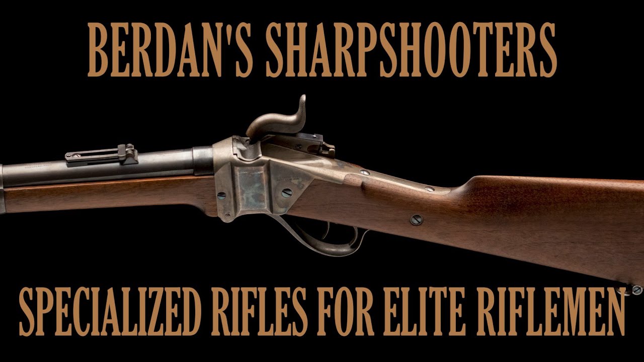 Berdan's Sharpshooters: Advanced Rifles and Elite Marksmen