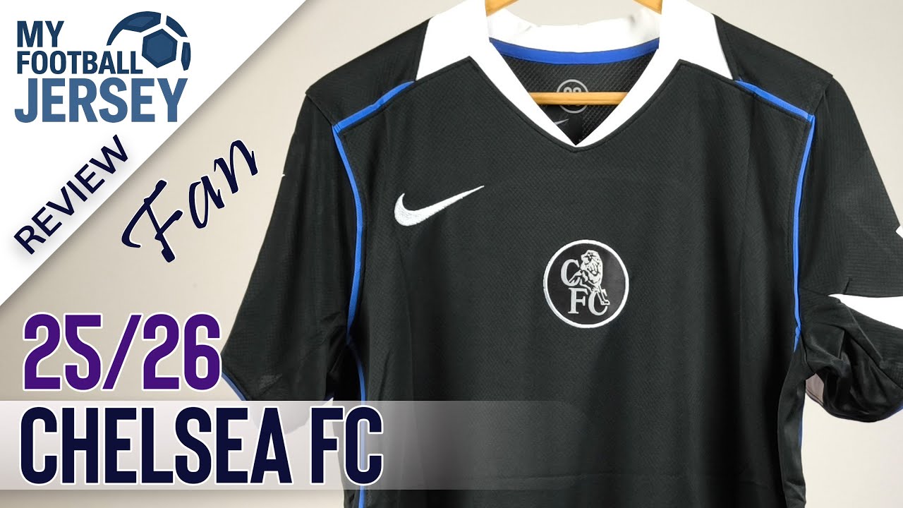 Chelsea FC Third Jersey 25/26 (Kitgg) Fan Version Review
