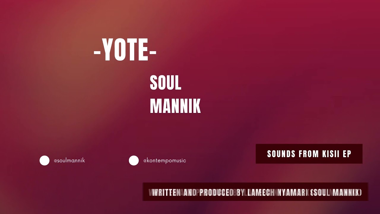 Soul Mannik  - Yote