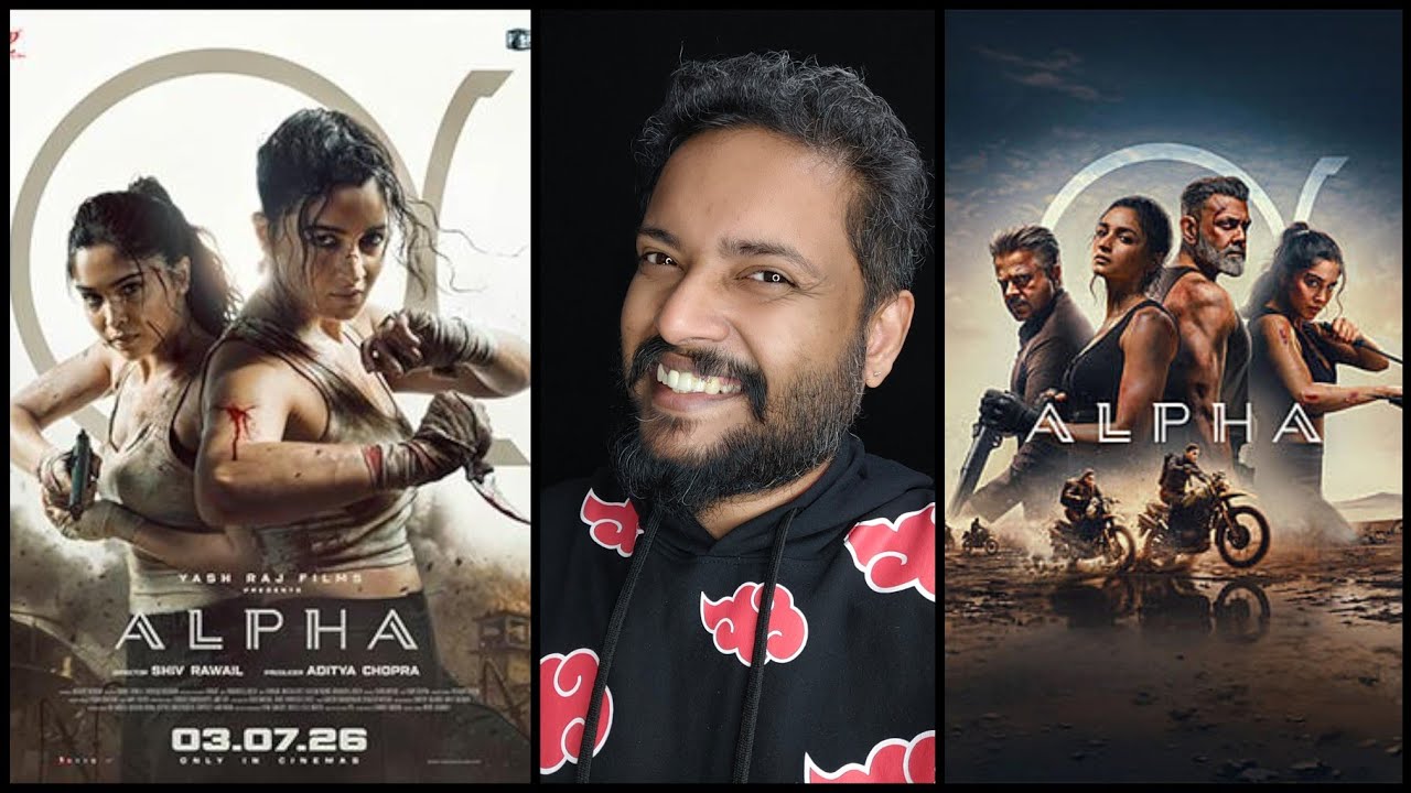 ALPHA Review Malayalam Alia Bhatt Sharvari Anil Kapoor Bobby Deol Shiv Rawail YRF Spy Universe
