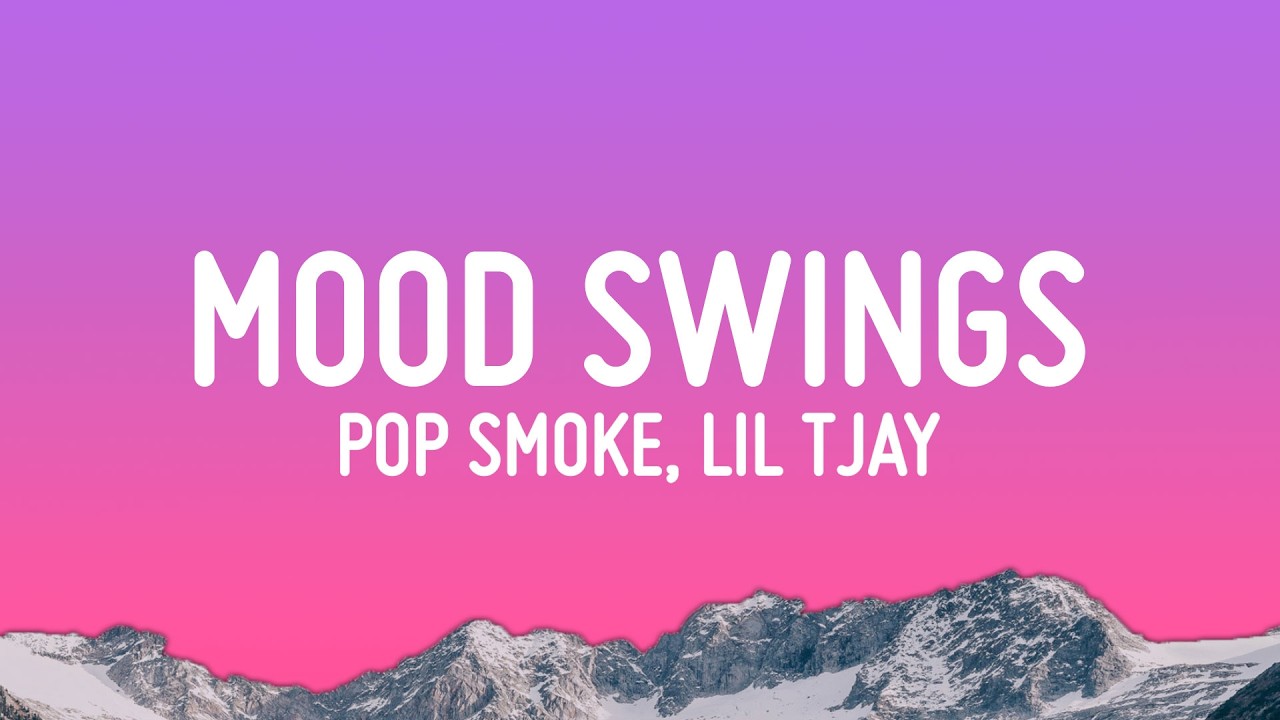 Pop Smoke - Mood Swings (Lyrics) ft. Lil Tjay