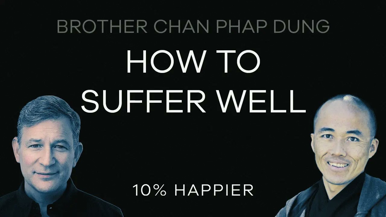 How To Suffer Well | Br. Ph&aacute;p Dung