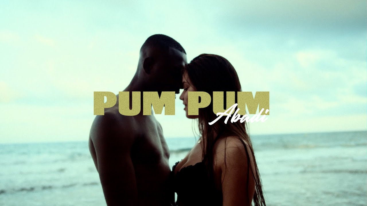 ABADI - PUM PUM (Official Video)