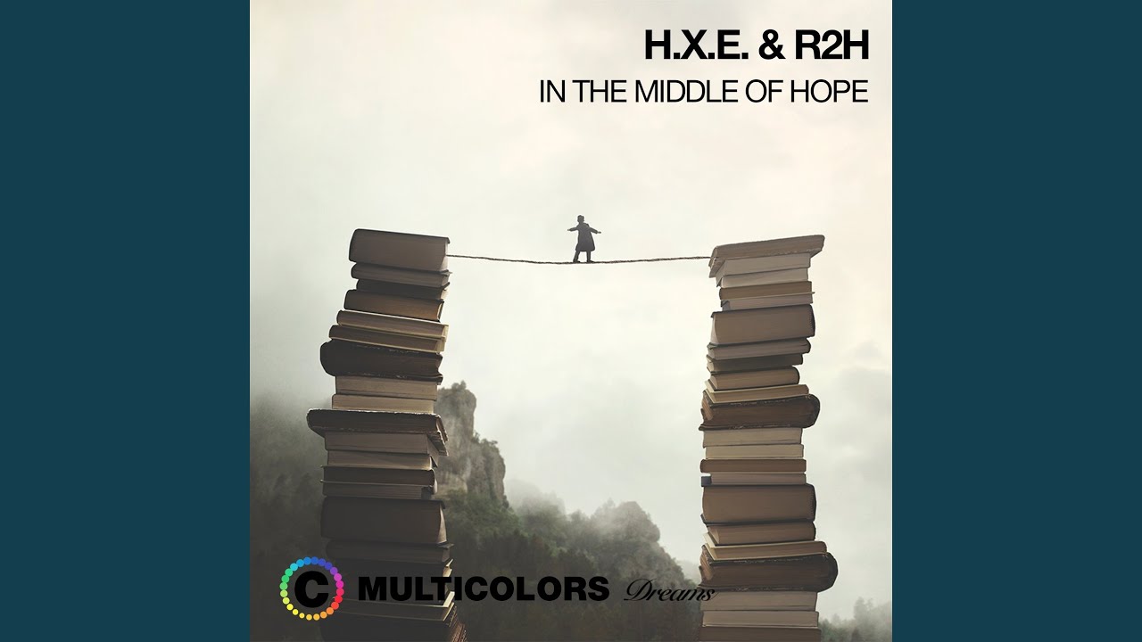 In the Middle of Hope