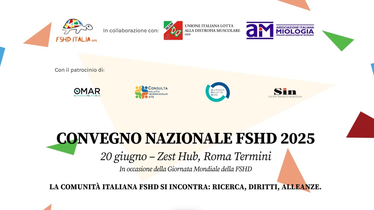 CONVEGNO NAZIONALE FSHD 2025 | La comunità italiana FSHD si incontra: ricerca, diritti, alleanze.