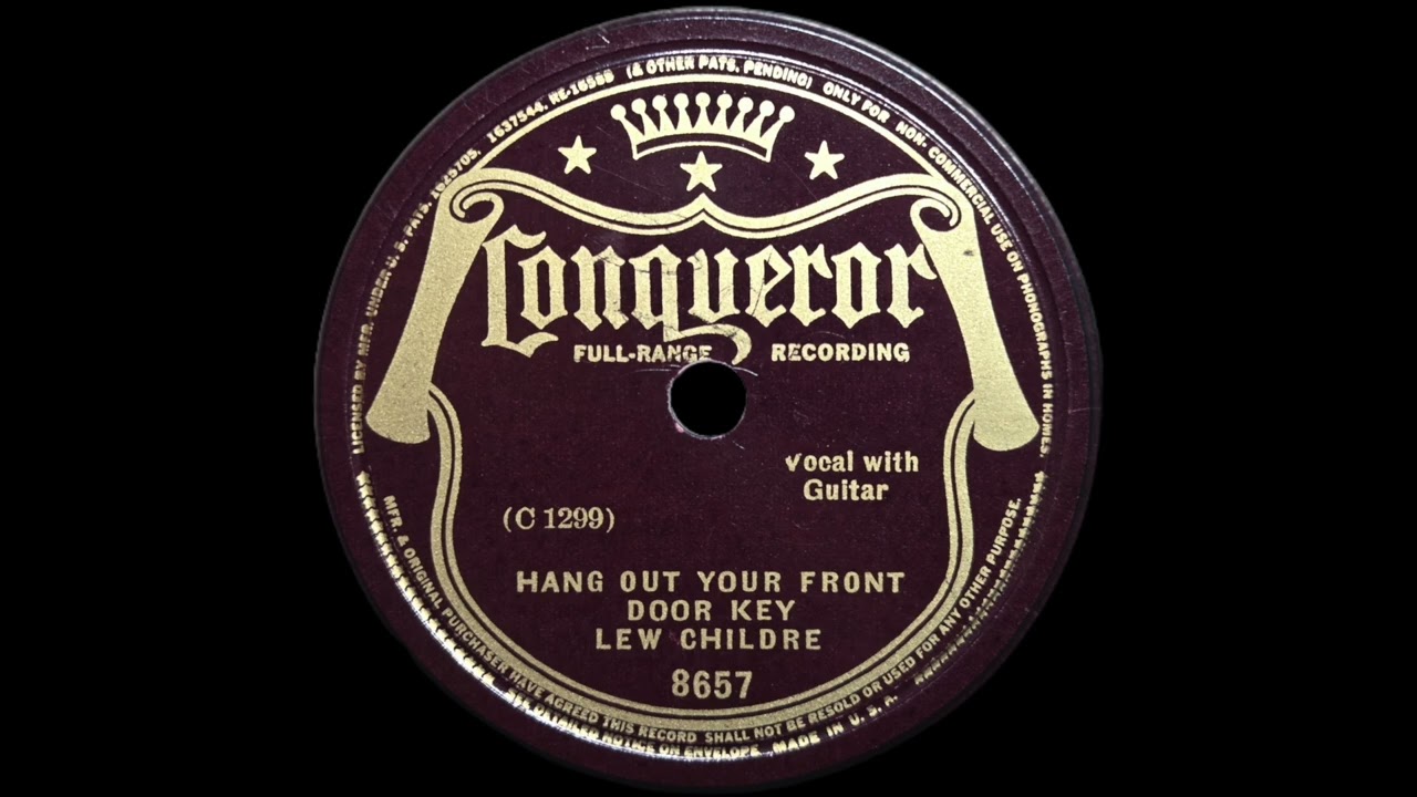 Hang Out Your Front Door Key – Lew Childre (1936)