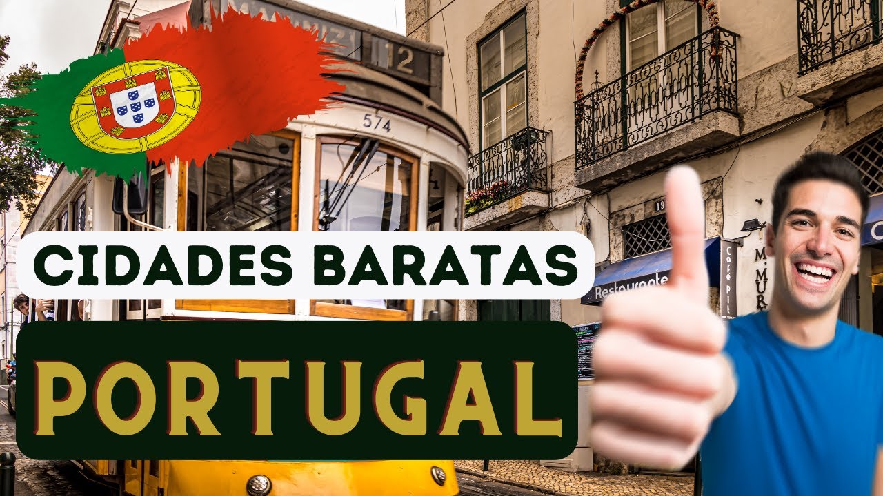 10 CIDADES mais BARATAS de PORTUGAL