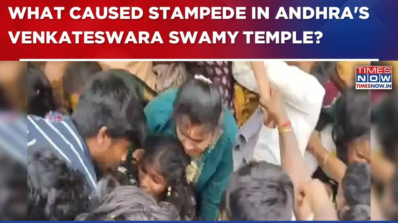 What Caused Stampede In Andhra's Venkateswara Swamy Temple? Preliminary Report Accessed | WATCH