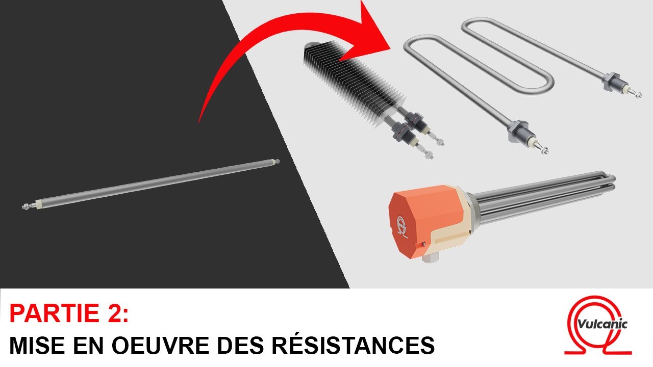 Mise en oeuvre des résistances blindées - Partie 2