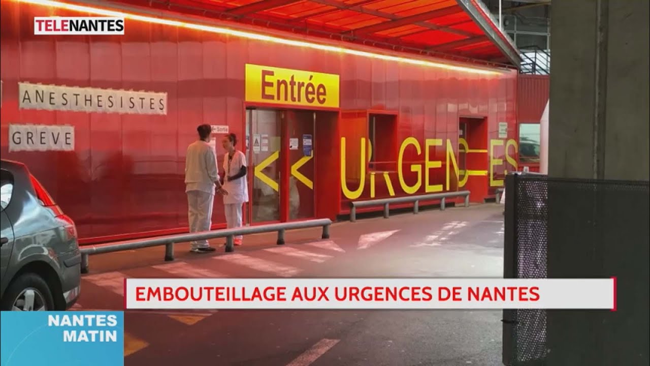 Les urgences du CHU de Nantes saturées