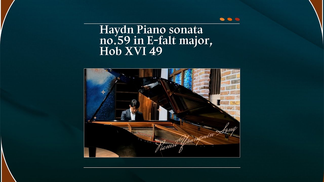 Haydn Piano sonata no.59 in E-falt major, Hob XVI 49