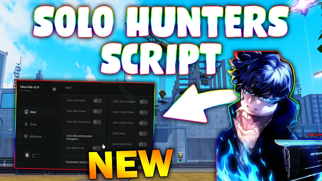 *NEW* Solo Hunters Script (PASTEBIN 2026) (AUTO ATTACK , AUTO FARM , AUTO QUEST, AUTO COLLECT )